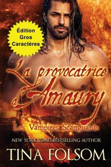 La provocatrice d'Amaury (��dition Gros Caract��res)