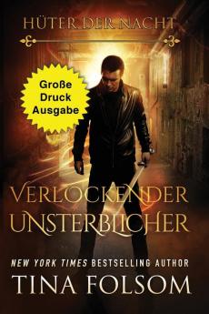 Verlockender Unsterblicher (Gro��e Druckausgabe)
