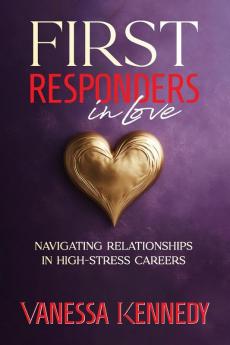 First Responders in Love