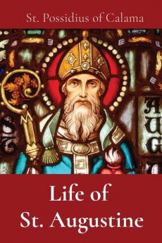 Life of  St. Augustine