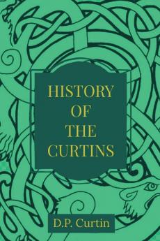 The History of the Curtins