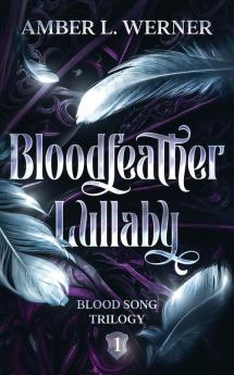 Bloodfeather Lullaby