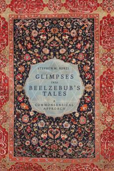 Glimpses into Beelzebub's Tales