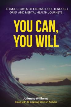 YOU CAN YOU WILL