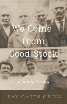 We Come from Good Stock