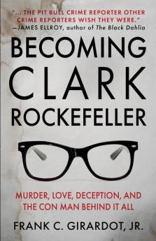 BECOMING CLARK ROCKEFELLER