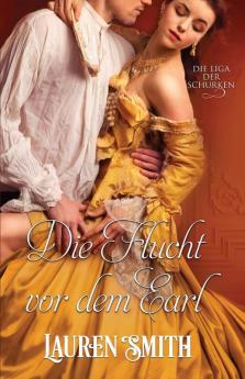 Die Flucht vor dem Earl