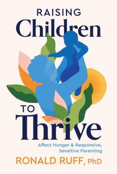 Raising Children to Thrive