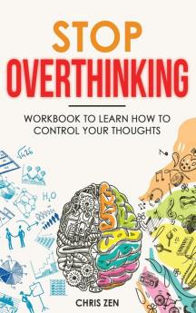 Stop Overthinking