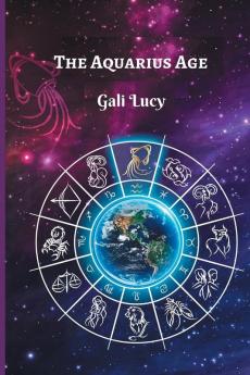 The Aquarius Age