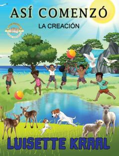 Así Comenzó La Creación (Spanish Edition)