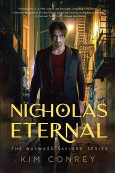 Nicholas Eternal (The Wayward Saviors Book One)