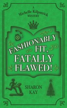 Fashionably Fit Fatally Flawed