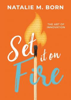 Set It on Fire