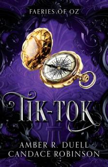Tik-Tok (Faeries of Oz 4)