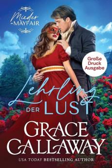 Lehrling Der Lust (Große Druckausgabe) (Mieder In Mayfair: Große Druckausgabe) (German Edition)
