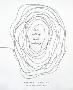 The Art of Soulmaking