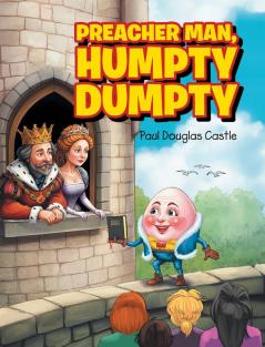 Preacher Man Humpty Dumpty