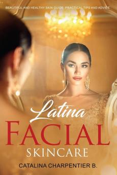 Latina Facial Skincare