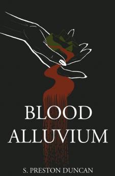 Blood Alluvium