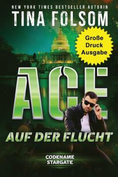 Ace auf der Flucht (Gro��e Druckausgabe)