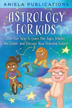 Astrology for Kids