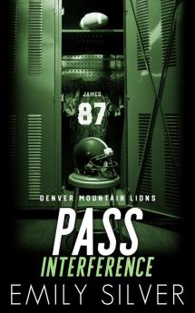 Pass Interference - Bahn Frei Für Die Liebe (German Edition)