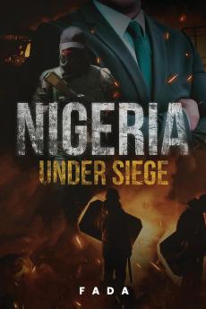 Nigeria Under Siege