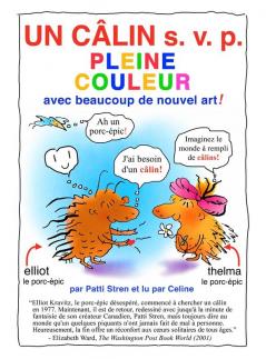 Un Câlin S. V. P. Pleine Couleur: Avec Beaucoup De Nouvel Art! (Hug Me) (French Edition)