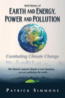 Earth and Energy Power and Pollution