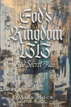 God's Kingdom 1313