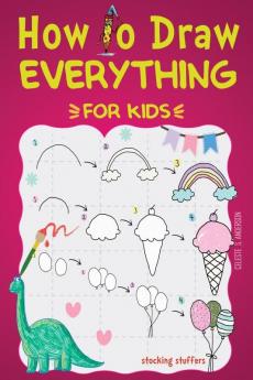 How to Draw Everything