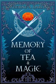 Memory of Tea & Magic