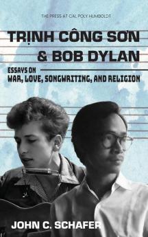 Trinh Cong Son And Bob Dylan