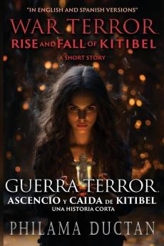 War Terror Rise and Fall of Kitibel