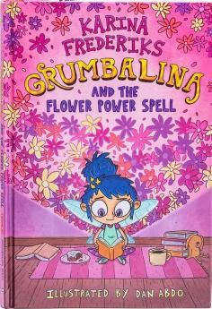 Grumbalina And The Flower Power Spell