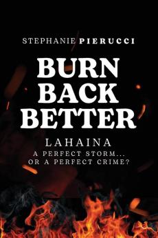 Burn Back Better - Lahaina