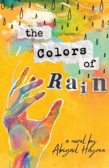 The Colors Of Rain