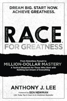 R.A.C.E. for Greatness