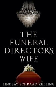The Funeral Director's Wife