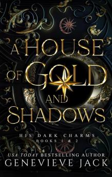 A House of Gold and Shadows