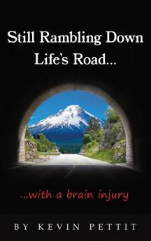 Still Rambling Down Life's Road...