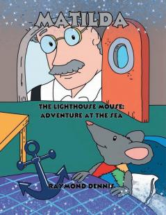 Matilda The Lighthouse Mouse