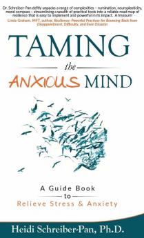 Taming the Anxious Mind