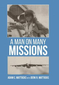 A Man On Many Missions