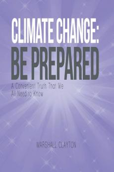 Climate Change - Be Prepared