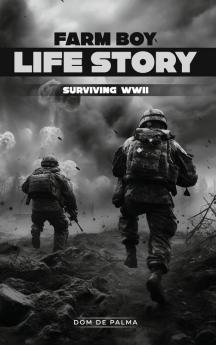 FARM BOY LIFE STORY