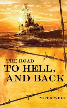 THE ROAD TO HELL  AND BACK
