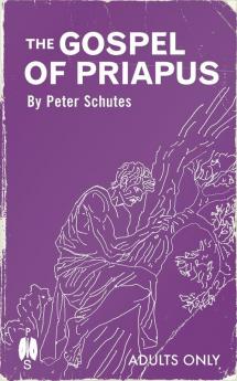 The Gospel of Priapus