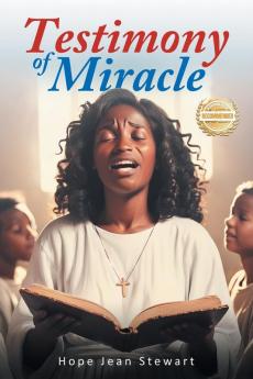 Testimony of Miracle